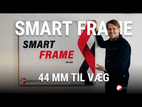 Smartframe med stofbanner - 44mm til væg